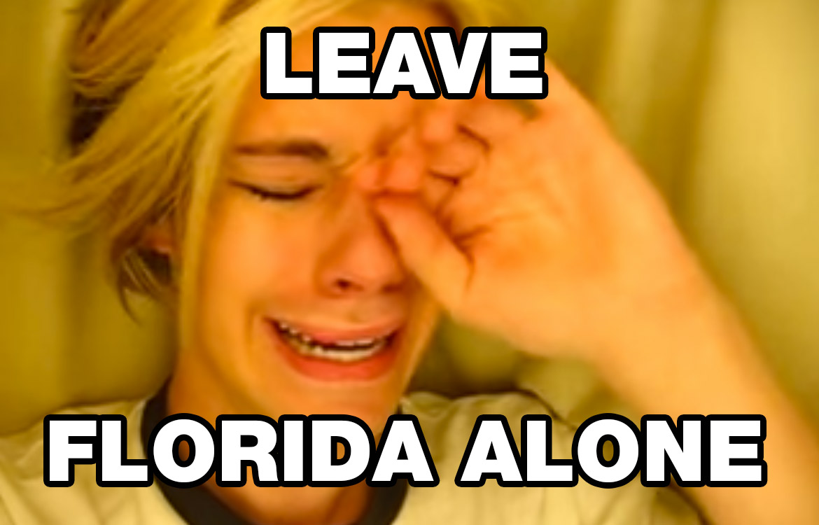 Leave Florida Alone